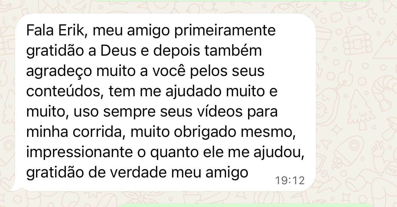 Print: Tem me ajudado muito, uso sempre os vídeos para minha corrida.